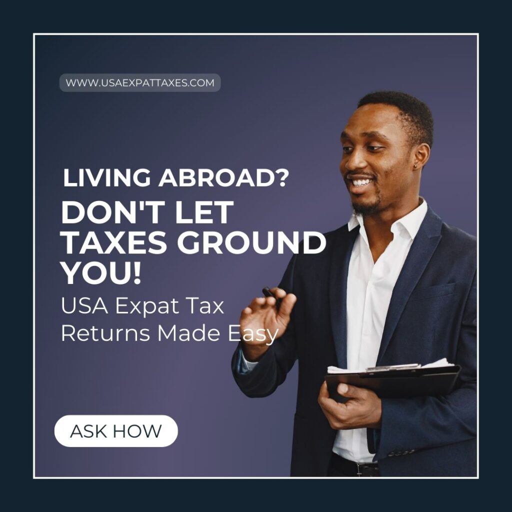 Expat Taxes for US Citizens Living Abroad